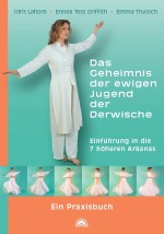 Le Secret de l'éternelle jeunesse des Derviches - Edition allemande