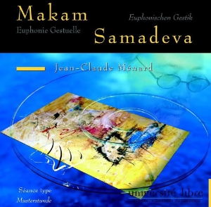 CD Makam Samadeva, Jean-Claude Ménard