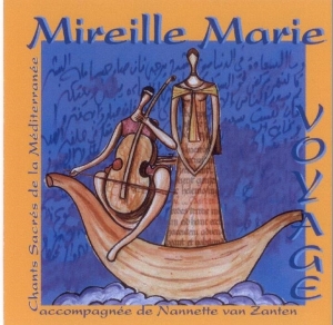 CD Voyage, Mireille Marie