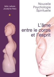  L'Ame entre le Corps et l'Esprit