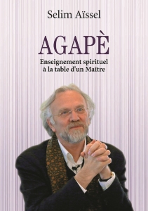 Agape, Selim Aïssel