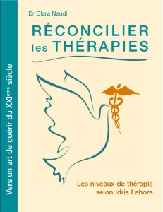 Réconcilier les thérapies, Dr Clara Naudi