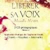 CD coffret Libérer sa Voix vol 2, Mireille Marie