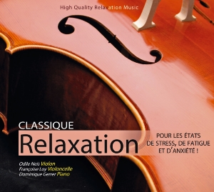 CD Classique Relaxation, musique de relaxation et de détente