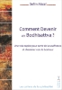 Comment devenir un Bodhisattva