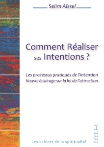 Comment réaliser ses intentions