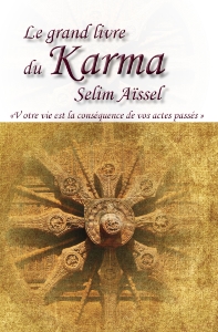 Le grand livre du Karma, Selim Aïssel