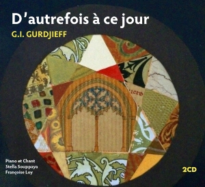 CD D’autrefois à ce jour, Gurdjieff - De Hartmann