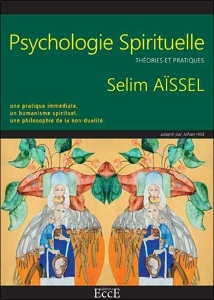   Psychologie spirituelle, Selim Aïssel