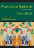  Psychologie spirituelle, Selim Aïssel