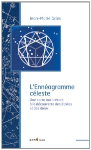  L'ennéagramme céleste, Jean-Marie Gries