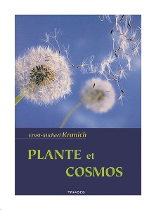Plante et cosmos - Fondements d'une botanique cosmologique