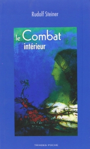 Le Combat intérieur, Rudolf Steiner