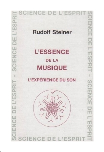 L'essence de la Musique, Rudolf Steiner