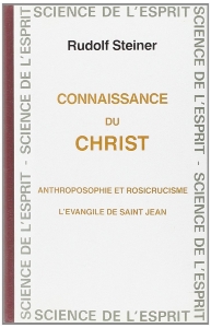 Connaissance du Christ, Rudolf Steiner