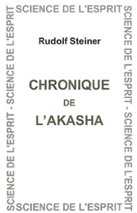 Chronique de l'Akasha, Rudolf Steiner