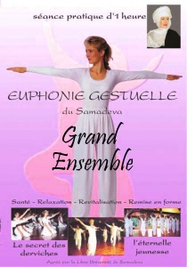 Dvd Yoga Derviche ou de Samara - Séance type Grand Ensemble