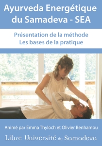 Dvd Video Ayurveda Energétique du Samadeva 1 (SEA)