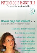 Dvd Psychologie Essentielle vol 4 - Origine et fonctionnement de l’être humain