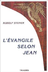 L'Evangile selon Jean, Rudolf Steiner
