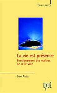 La vie est présence, Selim Aïssel