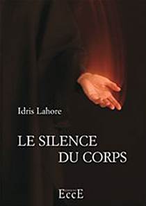 Le silence du corps - Méditation guidée, Idris Lahore