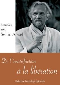 Dvd PS12 - De l'insatisfaction à la libération, Selim Aïssel