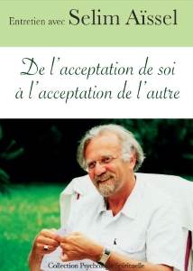 Dvd PS08 - De l'acceptation de soi à l'acceptation de l'autre, Selim Aïssel