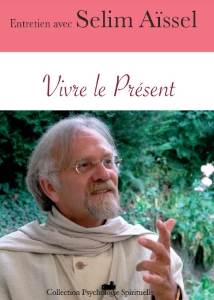 Dvd PS14 - Vivre le présent, Selim Aïssel