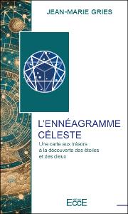 L'ennagramme cleste - Jean-Marie Gries