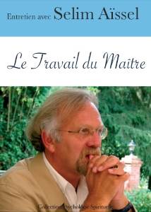 Dvd PS07 - Le Travail du Maître, Selim Aïssel