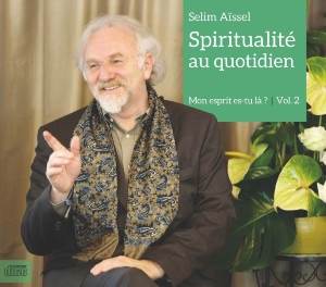 CD Spiritualité au quotidien vol.2, Selim Aïssel