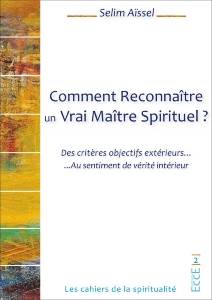 Comment reconnaître un vrai Maître spirituel