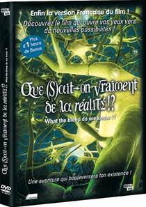 Dvd Que sait-on vraiment de la réalité !?