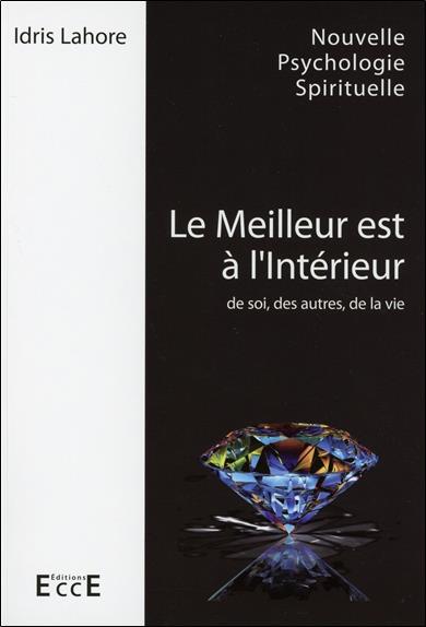 [9782351951941] [épuisé] Le Meilleur est à l'Intérieur