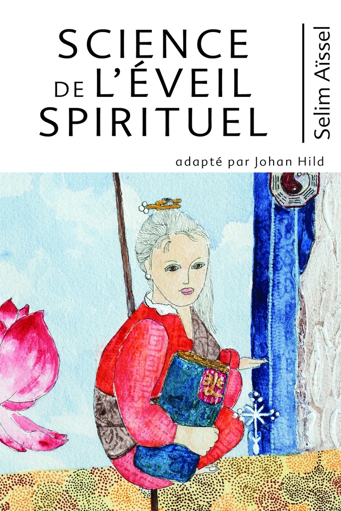Science de l'Éveil Spirituel I