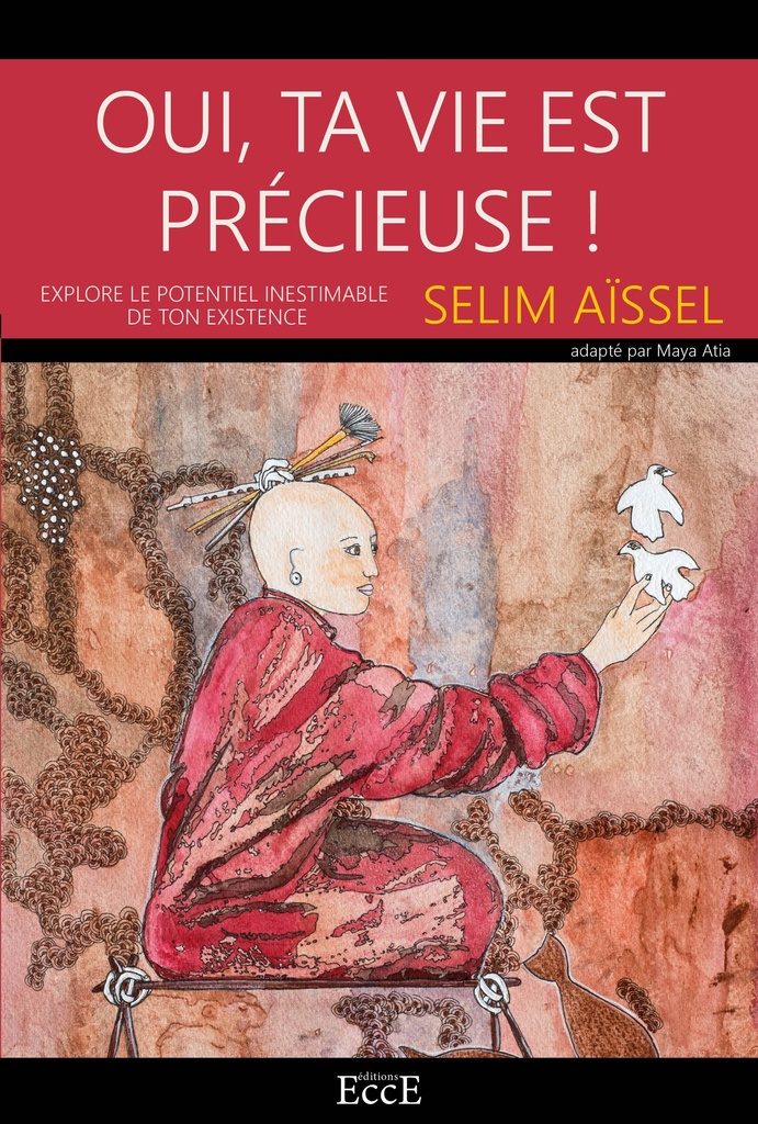 Oui, ta vie est précieuse - Explore le potentiel inestimable de ton existence (56)