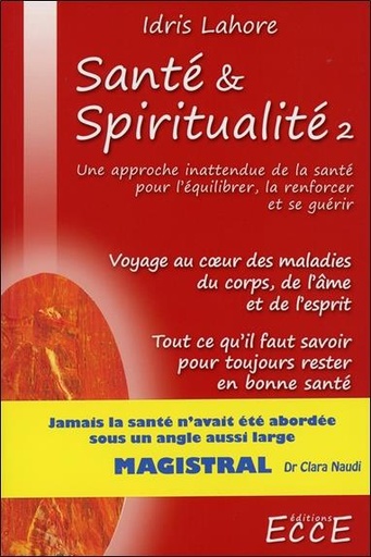 Couverture de Santé & Spiritualité T2, Idris Lahore