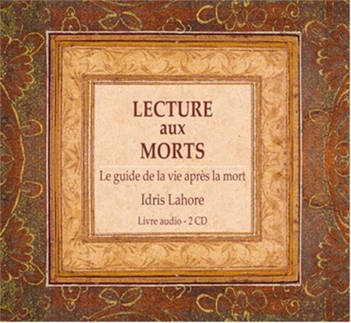 Couverture de Lecture aux morts - Le guide de la vie après la mort - Livre audio 2CD, Idris Lahore