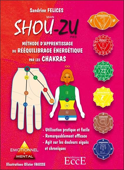Couverture de Méthode d'apprentissage du rééquilibrage énergétique par les chakras - Shou-zu