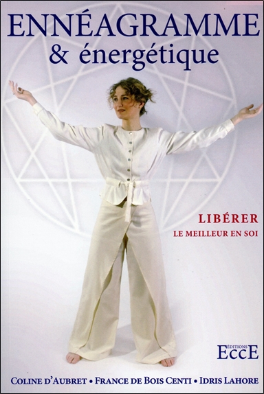 Couverture de Ennéagramme & Energétique - Libérer le meilleur en soi
