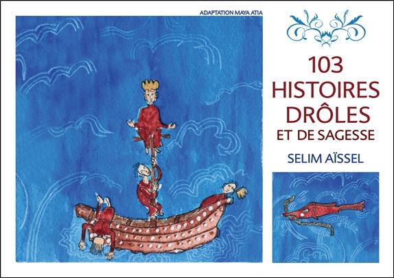 Couverture de 103 histoires drôles et de sagesse