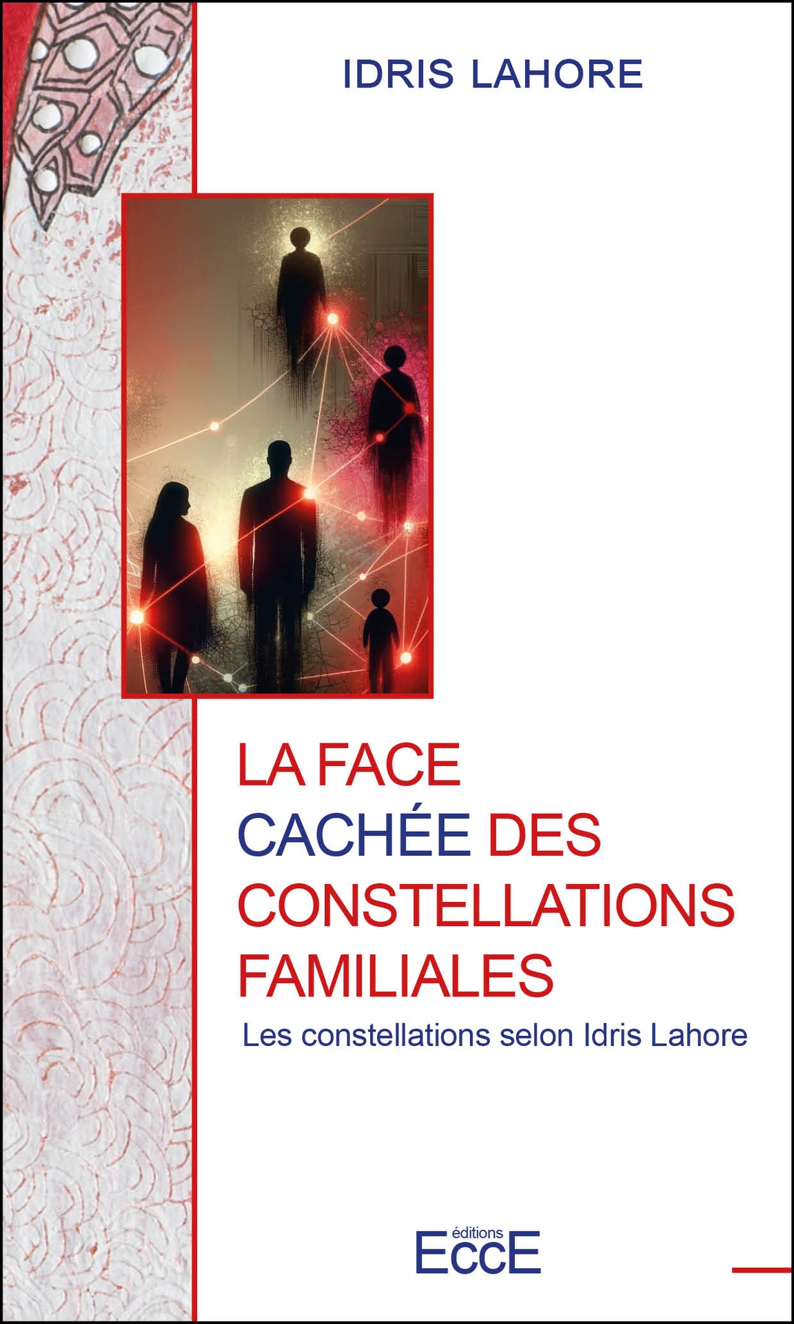 Couverture de La face cachée des constellations familiales